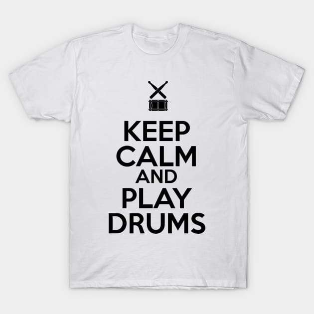 Keep Calm and Play Drums T-Shirt by drummingco